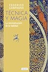 Técnica y Magia: ...