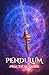 Pendulum: Practical Guide