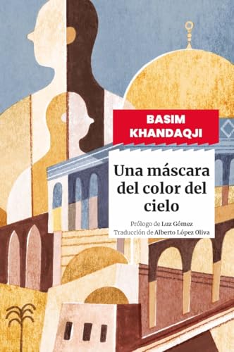 Portada de Una máscara del color del cielo, de Basim Khandaqji