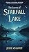 The Secret of Starfall Lake...