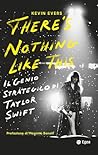 There's Nothing Like This by Kevin Evers