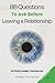 88 Questions to Ask Before Leaving a Relationship: Book 6 of 88