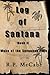 Log of Santana: Book II Wak...