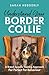 Understand Your Border Collie by Sarah Hedderly