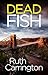 Dead Fish (Alison Hope Mystery #1)