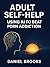 Adult Self-Help by Daniel Brooks