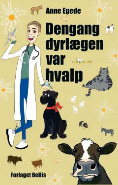 Dengang dyrlægen var hvalp