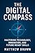 The Digital Compass: Naviga...