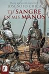 Tu sangre en mis ...