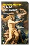 Ei, hola! Com estàs?