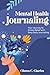 Mental Health Journaling: Y...