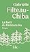 La forêt du Kamouraska - Trilogie by Gabrielle Filteau-Chiba