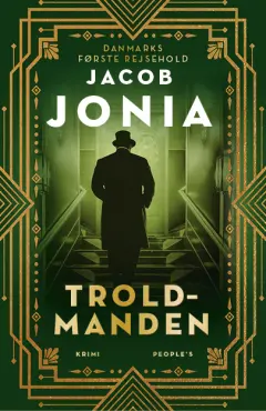 Troldmanden (Det første danske rejsehold, #3)