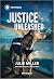Justice Unleashed (Protectors at K-9 Ranch #6)