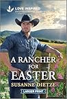 A Rancher for Easter by Susanne Dietze