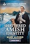 Shattered Amish I...