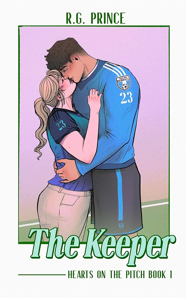 The Keeper (Hearts on the Pitch Book 1)