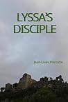 Lyssa's Disciple