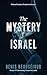 The Mystery of Israel: Poli...