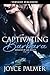 Captivating Barbara (Seduced by Mr. Right Book 2)