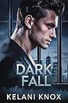 Book cover for Dark Fall (Dark Obsessions Book 3)