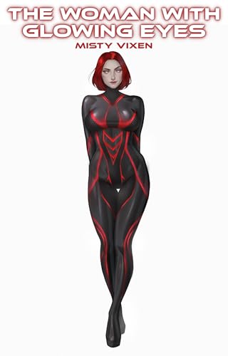 The Woman With Glowing Eyes (Kindle Edition)