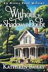 Without a Shadow ...