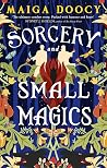 Sorcery and Small...