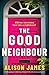 The Good Neighbour: A total...