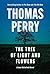 The Tree of Light and Flowers by Thomas Perry