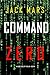 Command Zero (An Agent Zero Spy Thriller—Book #14)