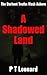 Shadowed Land (The Gus Harper K9 Thrillers Book 3)