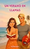 Un verano en llamas