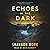 Echoes in the Dark: Mountai...