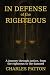 In Defense of the Righteous: A journey through justice, from the righteous to the damned