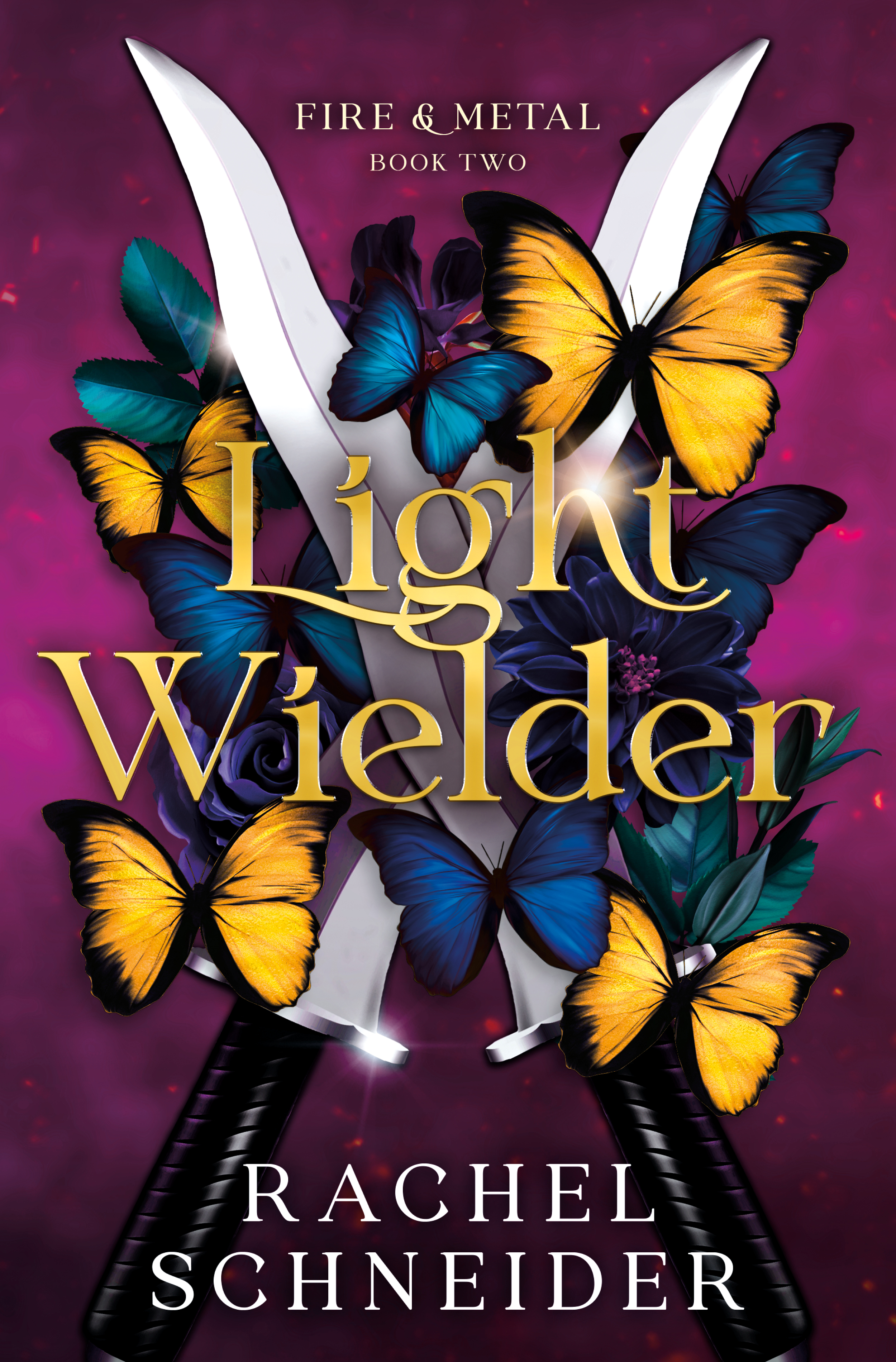 Light Wielder (Fire & Metal #2)