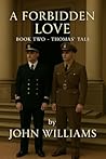 A Forbidden Love:...