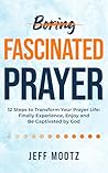 Fascinated Prayer...