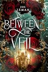 Between the Veil