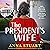 The President's Wife: Inspi...