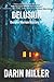 Delusion: Dwayne Morrow Mystery #8