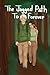 The Jagged Path To Forever (Into the Storm by R.A.L)