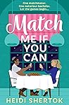Match Me If You Can