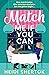 Match Me If You Can by Heidi  Shertok