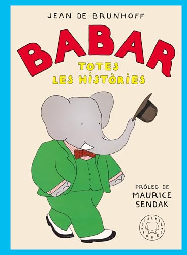 Babar. Totes les històries: Edició 2024 (Hardcover)