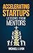 Accelerating Startups: Less...