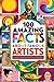 100 Amazing Facts About Famous Artists and Their Masterpieces by Uncle Wale 100 Amazing Facts About Famous Artists and Their Masterpieces by Uncle Wale