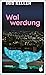 Walwerdung
