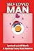 Self Loved Man Survival to ...