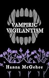 Vampiric Vigilantism